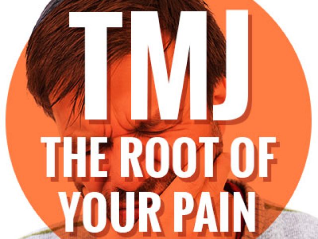 TMJ: The Root of Your Pain (featured image)